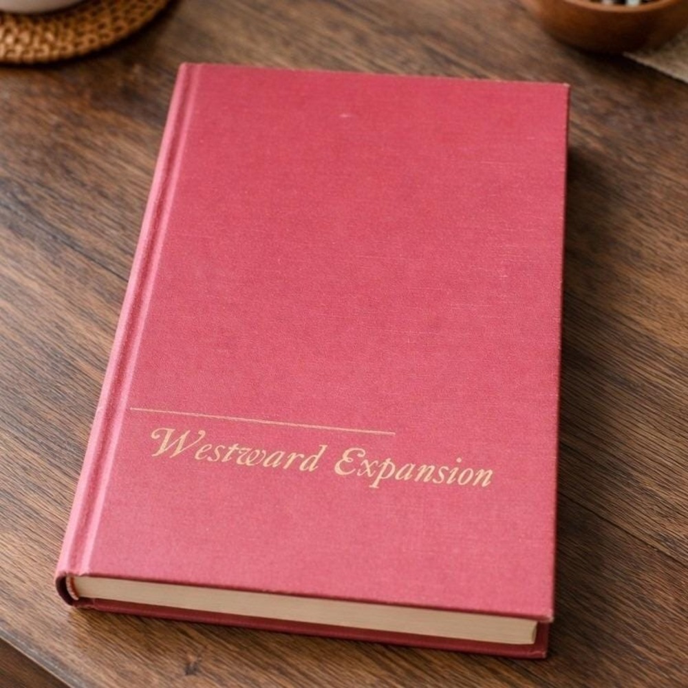 Westward Expansion by Ray Allen Billington 1960 2nd Ed History Book